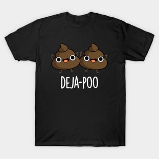 Deja Poo Cute Double Poop Pun T-Shirt